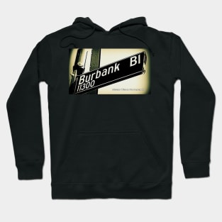 Burbank Boulevard, North Hollywood, California by Mistah Wilson Hoodie